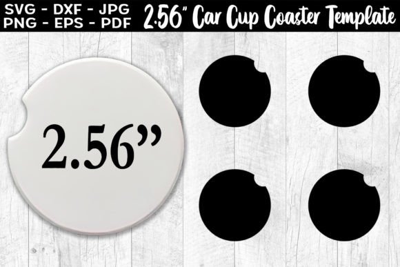 2.56 Car Cup Coaster SVG Template: Graphics & Print Templates