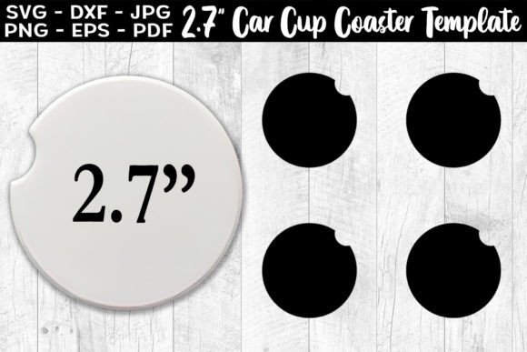 2.7 Car Cup Coaster SVG Template: Print & Graphics