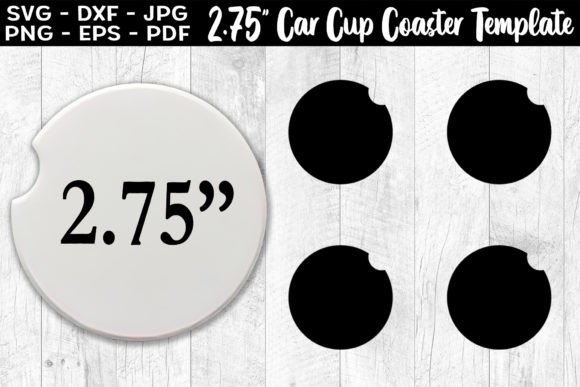 2.75 Car Cup Coaster SVG Template for Print Templates & Graphics