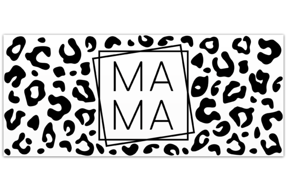 Mama Leopard Print SVG: Graphics & Print Templates