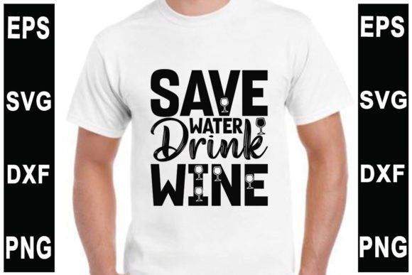 Tumbler SVG Design Save Water Drink Win Graphics for T-Shirt